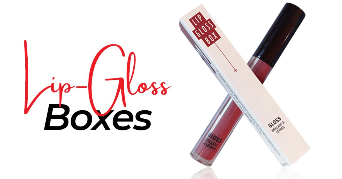 Top Materials Used for Lip Gloss Boxes